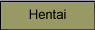 Hentai